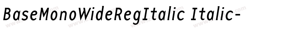 BaseMonoWideRegItalic Italic字体转换